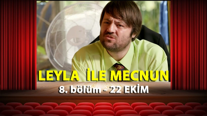Leyla ile Mecnun 8. Bölüm İzle - Exxen